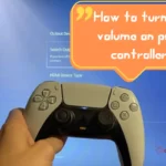 How to turn up volume on ps5 controller